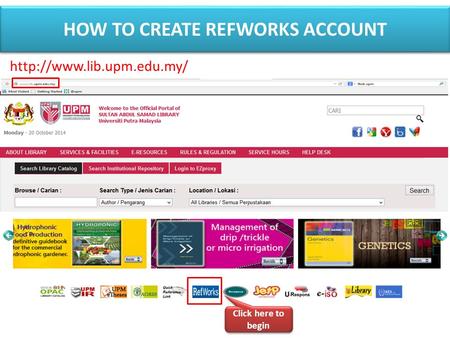 Click here to begin  HOW TO CREATE REFWORKS ACCOUNT.