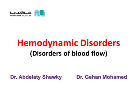 Hemodynamic Disorders (Disorders of blood flow)