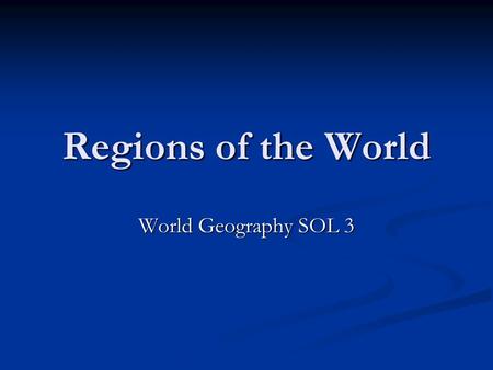 Regions of the World World Geography SOL 3. Match the following Human Interactions with the Environment 1. Water Diversion 2. Dams 3. Polders 4. Deforestation.