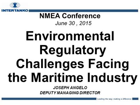 Environmental Regulatory Challenges Facing the Maritime Industry
