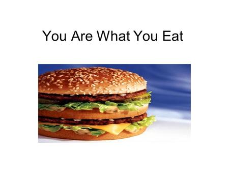 You Are What You Eat. Tuesday, Sept. 28, 2010 Objectives: SWBAT Describe 4 major biomolecules & describe why scientists use indicators. Bellringer: What.