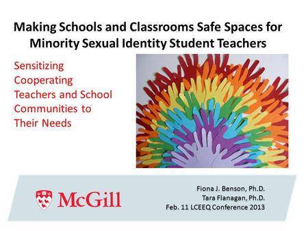 Making Schools and Classrooms Safe Spaces for Minority Sexual Identity Student Teachers Sensitizing Cooperating Teachers and School Communities to Their.