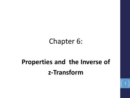 Properties and the Inverse of