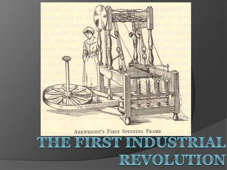 Background to the Industrial Revolution  Commercial Revolution Europeans expanded their power worldwide Colonies in the Americas and Asia Increased trade.