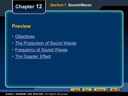 Chapter 12 Preview Objectives The Production of Sound Waves