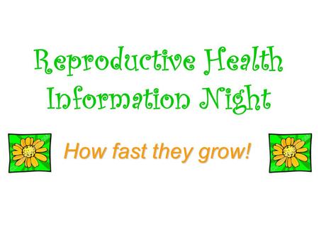 Reproductive Health Information Night
