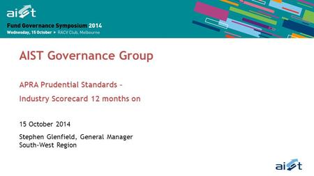 AIST Governance Group APRA Prudential Standards –