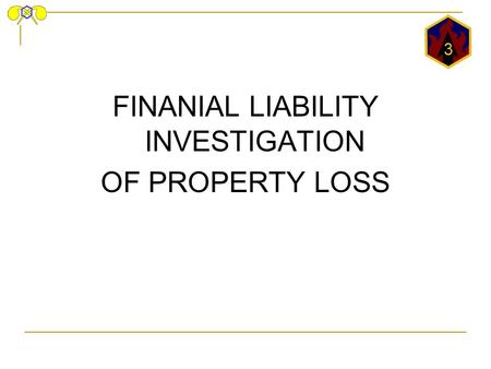 FINANIAL LIABILITY INVESTIGATION