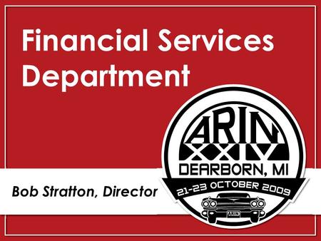 Financial Services Department Bob Stratton, Director.