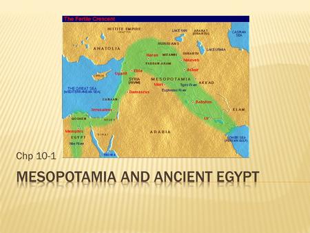 Mesopotamia and Ancient Egypt