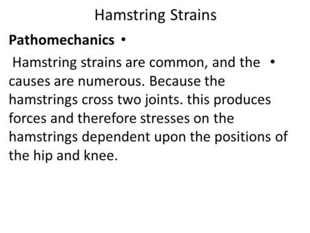 Hamstring Strains Pathomechanics