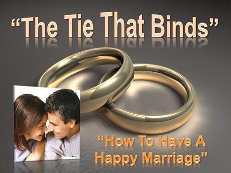 “How To Have A Happy Marriage”