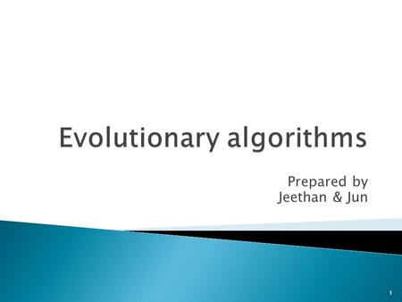 Evolutionary algorithms