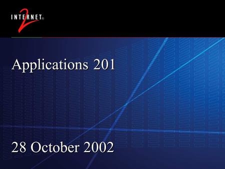 9 September 2015 Applications 201 28 October 2002.
