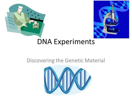 Discovering the Genetic Material