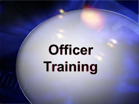 Officer Training. Value of Officers Value from National Office Value from local membership Value from National Office Value from local membership.