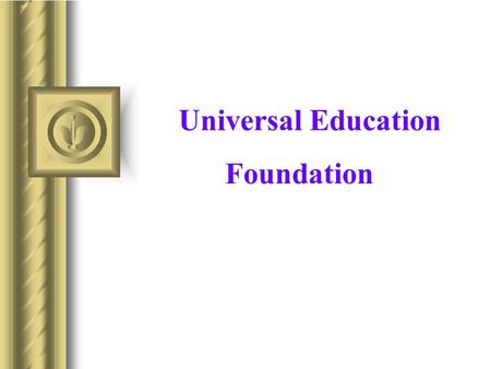 Universal Education Foundation. Methodology For Conducting The Voice of Children Survey By Chief Executive Officer Alpha International For Research Polling.