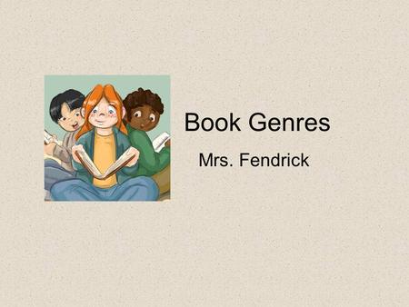 Book Genres Mrs. Fendrick. Cornell NotesUse only blue or black ink or regular pencil. Name (first and last) Date Reading Period # Fold left side of paper.