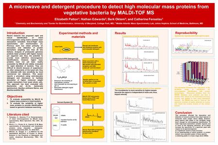 Introduction Recent research has proposed rapid and robust identification of intact microorganisms using matrix assisted laser desorption/ ionization time-of-flight.