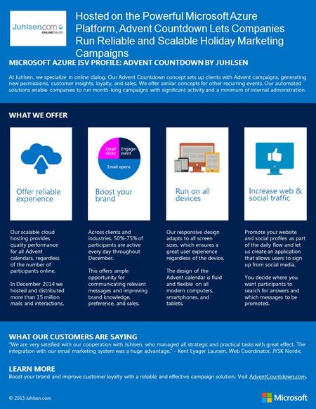 Hosted on the Powerful Microsoft Azure Platform, Advent Countdown Lets Companies Run Reliable and Scalable Holiday Marketing Campaigns MICROSOFT AZURE.
