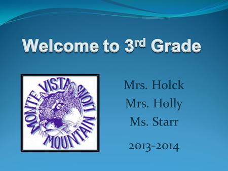 Mrs. Holck Mrs. Holly Ms. Starr 2013-2014. Common Core State Standards for English Language Arts Reading – Literature Reading – Informational Text Reading.