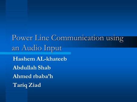 Power Line Communication using an Audio Input