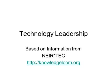 Technology Leadership