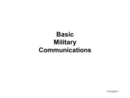 Basic Military Communications