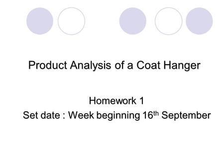 Product Analysis of a Coat Hanger