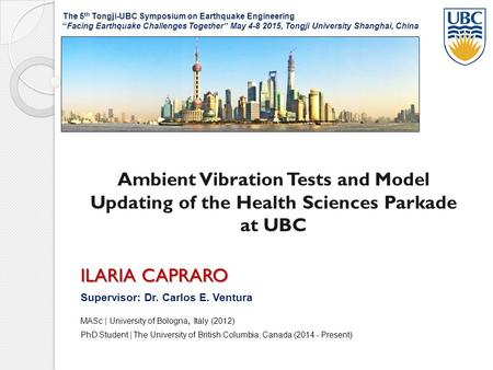 The 5th Tongji-UBC Symposium on Earthquake Engineering