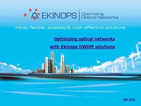 Optimizing optical networks with Ekinops DWDM solutions