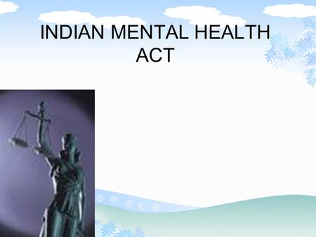 INDIAN MENTAL HEALTH ACT