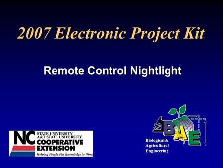 2007 Electronic Project Kit Remote Control Nightlight Biological & Agricultural Engineering.