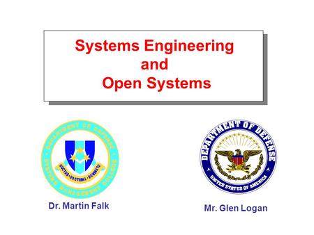 Systems Engineering and Open Systems