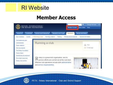 RI Website Member Access PETS - Rotary International - Club and District Support.