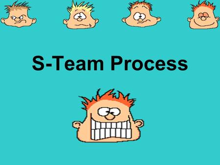 S-Team Process. EdPlan - EasyIEP S-Team Student/ Parent/ Guardian Information S-Team Teacher Referral Form Draft S-Team Teacher Referral Form Final S-Team.