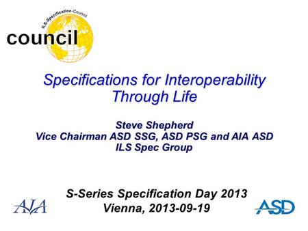 S-Series Specification Day 2013 Vienna,