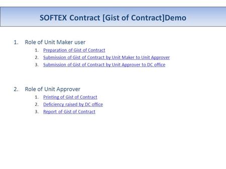 SOFTEX Contract [Gist of Contract]Demo