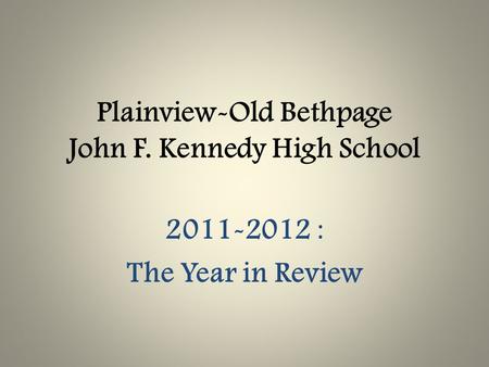 Plainview-Old Bethpage John F. Kennedy High School