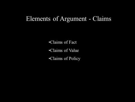 Elements of Argument - Claims