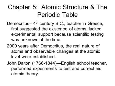Chapter 5: Atomic Structure & The Periodic Table