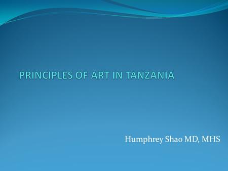 PRINCIPLES OF ART IN TANZANIA