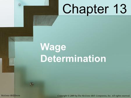 Chapter 13 Wage Determination.