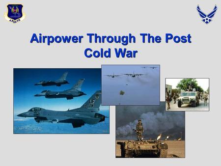 Airpower Through The Post Cold War. Overview  Background to the Conflict  Iraqi threats  The Plan of Attack  Concept of Operations  Five Strategic.