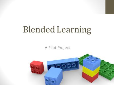 Blended Learning A Pilot Project. Presenters Chow Chiu Wai Director, Education Technology and Global Network Lim Jitning Senior Consultant,