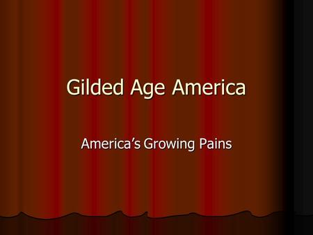 Gilded Age America America’s Growing Pains. Westward Expansion Frontier definition: less than 2 people per square mile west of line drawn from northern.