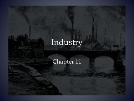 Industry Chapter 11.