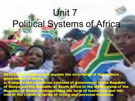 Unit 7 Political Systems of Africa