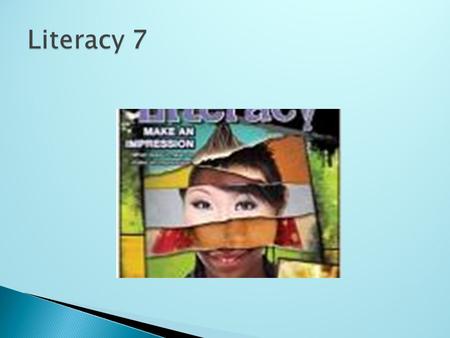 Using Writing Frames Nelson Literacy 7 1. Read a selection in the anthology 2. Read a selection in the magazine 3. Read and complete activities in the.
