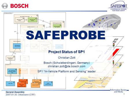 SAFEPROBE Project Status of SP1 Christian Zott